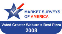 Market Surveys Of America Voted Greater Woburn's Best Pizza 2008